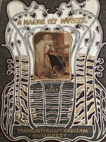 A MAGYAR NÉP MŰVÉSZETE I. kötet antik Malonyay Dezső