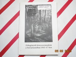 Zebegényiek kényszermunkán a Szovjetunióban 1945-47-ben