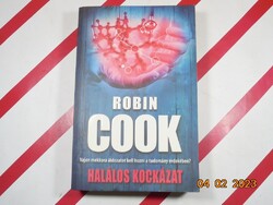 Robin cook - deadly risk