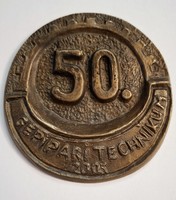50. Gépipari Technikum 2005 bronz emlék plakett   7,5 cm