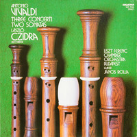 Vivaldi /Czidra,Rolla - Three Concerti Two Sonatas (LP, Album)