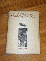 Vélez de Guevara A sánta ördög/ Kondor Béla illusztrációival