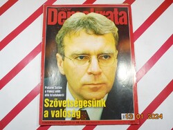 Retro régi újság - Magyar Demokrata - 2004. március 25. - Születésnapra ajándék.
