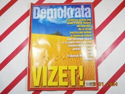 Retro régi újság - Magyar Demokrata - 2003. augusztus 20. - Születésnapra ajándék.