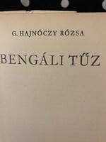 G.Hajnóczy Rózsa:Bengáli tűz c. könyv Szépirodalmi Könyvkiadó Budapest 1972.