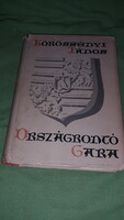 1956. Körössényi János : Országrontó Gara SZERZŐ ÁLTAL DEDIKÁLT könyv a képek szerint MAGVETŐ