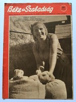 1955 november 30  /  Béke és Szabadság  /  Születésnapra, ajándékba EREDETI ÚJSÁG?! Ssz.:  28348