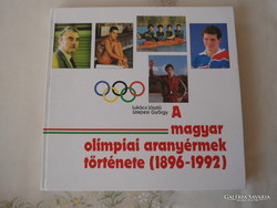Lukács L.-Szepesi Gy.: A magyar olimpiai aranyérmek története ( 1896-1992)