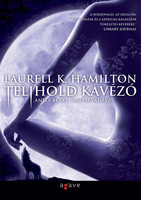Laurell K. Hamilton: Telihold kávézó