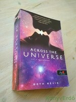 Beth Revis: Across the Universe / Túl a végtelenen