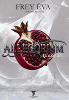Frey Éva: Allegórium