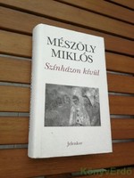 Mészöly Miklós: Színházon kívül