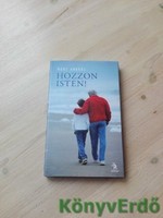 Münz András: Hozzon isten!