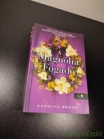 Carolyn Brown: A Magnólia Fogadó