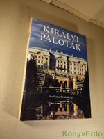 Marcello Morelli (szerk.): Királyi paloták