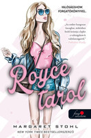 Margaret Stohl: Royce tarol