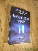 Sarah Lotz: A negyedik nap