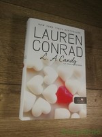 Lauren Conrad: L. A. Candy / Los Angeles üdvöskéi