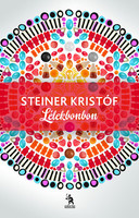 Steiner Kristóf: Lélekbonbon