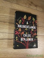 Chloe Benjamin: A halhatatlanok