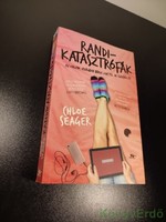 Chloe Seager: Randikatasztrófák