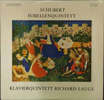 Schubert, Klavierquintett Richard Laugs - Forellenquintett (LP)