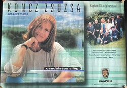 Koncz Zsuzsa plakát 1998. "Csodálatos világ / Duettek" 81x59 cm