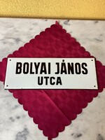 BOLYAI JÁNOS UTCA zománc tábla 40x15 cm.