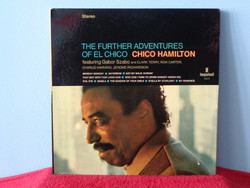 Chico Hamilton / Szabó Gábor - The Further Adventures Of El Chico Lp 1972.
