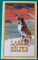 Héléne Commin: Lassie kölyke > Gyermek- és ifjúsági irodalom > Állattörténetek