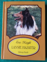 'Eric Knight: Lassie hazatér > Gyermek- és ifjúsági irodalom > Állattörténetek