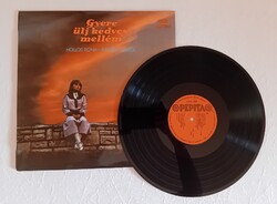 Gyerek ülj kedves mellém - hanglemez bakelit magyar dalok Hollósi Ilona Putnoki Gábor 1978