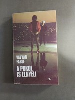Vavyan Fable - A pokol is elnyeli - 1988