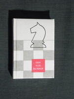 Minikönyv,sport,Molnár Károly, Sakk-világbajnokok, 1977 , -eredeti csomagolásban-