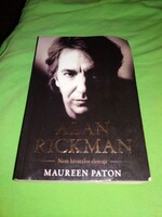 2003 Maureen Paton : Alan Rickman NEM HIVATALOS ÉLETRAJZ könyv a képek szerint GOLDBOOK