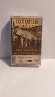 Cotton Club Singers – Négy Gengszter magnókazetta, bontatlan 1998