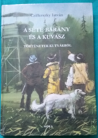 Czifferszky István: A sete bárány és a kuvasz -Történetek kutyákról > Gyermek- és ifjúsági irodalom