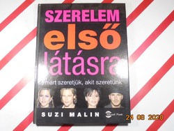 Suzi Malin - Szerelem első látásra - Miért szeretjük, akit szeretünk