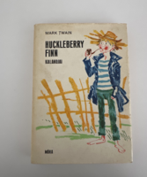 Mark Twain Huckleberry Finn kalandjai Móra könyvkiadó 1975