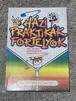 Házi praktikák, fortélyok