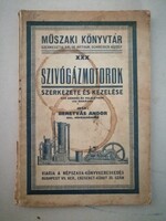 SZÍVÓGÁZMOTOROK SZERKEZETE ÉS KEZELÉSE - BERETVÁS ANDOR - 1920 körüli