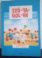 Szó-Ta-Gol-Va - Gyakorlókönyv 6-12- éveseknek