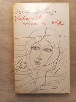 Zilahy Lajos: Valamit visz a víz, szépirodalom