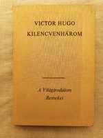 Victor Hugo: Kilencvenhárom, szépirodalom