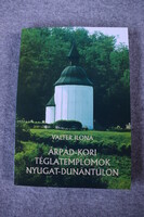 Valter Ilona: Árpád-kori téglatemplomok Nyugat-Dunántúlon