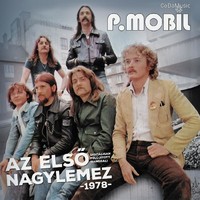 P. Mobil: Az első nagylemez -1978- (2023) (2LP) (ÚJ)