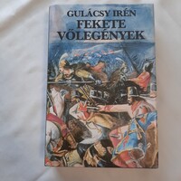 Gulácsy Irén: Fekete vőlegények   Kentaur Könyvek 1985