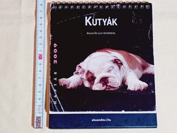 200 Forintos ládám - Asztali naptár 2009 kutyák