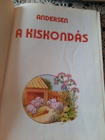 Andersen mesék, A kiskondás, A tűzszerszám, Tizenketten a  postakocsin, Alkudható