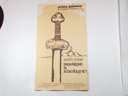 Régi Jurta Színház műsorfüzet, programfüzet - Ratkó József: Segítsd a királyt! - 1980-as évek